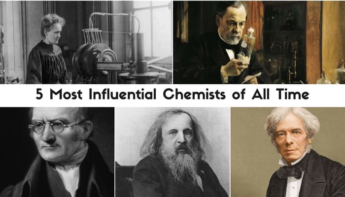 Top Five Most Important Chemist Who Changed The World